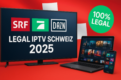 Legal IPTV Schweiz 2025 - SRF/Pro7/DAZN gratis streamen ohne Abo